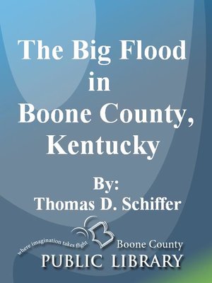 cover image of The Big Flood in Boone County, Kentucky